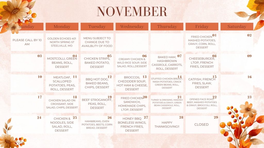 November menu, Golden Echoes Center, Steelville, MO